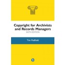 Copyright for Archivists and Records Managers 6th Edition