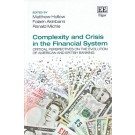 Complexity and Crisis in the Financial System: Critical Perspectives on the Evolution of American and British Banking