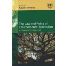 The Law and Policy of Environmental Federalism: A Comparative Analysis