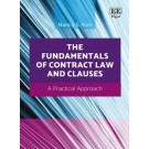 The Fundamentals of Contract Law and Clauses: A Practical Approach
