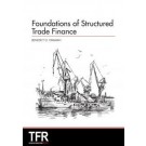 Foundations of Structured Trade Finance
