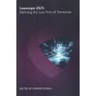 Lawscape 2025: Defining the Law Firm of Tomorrow