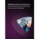 Redefining Matter Management: A Best Practice Guide to Improving Processes and Profitability