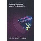 Emerging Approaches to Law Firm Profitability