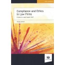 Compliance and Ethics in Law Firms: A Guide for Legal Support Staff