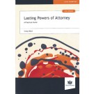 Lasting Powers of Attorney: A Practical Guide 3rd Edition