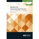 Residential Conveyancing Practice: A Guide for Support Staff and Paralegals 2nd Edition