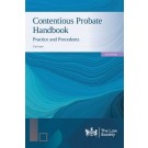 Contentious Probate Handbook: Practice and Precedents 2nd Edition