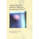 Capital Gains Tax Reliefs for SMEs and Entrepreneurs 2016/17