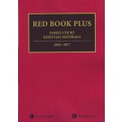 Red Book Plus: Family Court Essential Materials 2016-2017