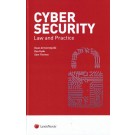 Cyber Security: Law and Practice