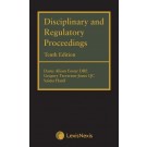 Disciplinary and Regulatory Proceedings, 10th Edition