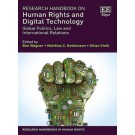 Research Handbook on Human Rights and Digital Technology: Global Politics, Law and International Relations
