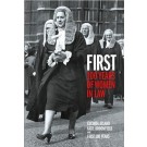 First 100 Years of Women in Law