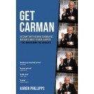 Get Carman: In Court with George Carman QC, Britain’s Most Feared Lawyer