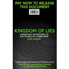 Kingdom of Lies: Unnerving Adventures in the World of Cybercrime