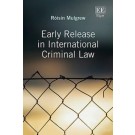 Early Release in International Criminal Law