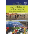 Law and Policy for a New Economy: Sustainable, Just, and Democratic