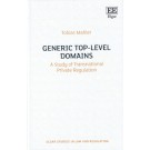 Generic Top-Level Domains: A Study of Transnational Private Regulation