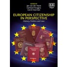 European Citizenship in Perspective: History, Politics and Law
