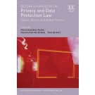 Research Handbook on Privacy and Data Protection Law: Values, Norms and Global Politics