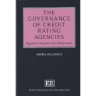 The Governance of Credit Rating Agencies: Regulatory Regimes and Liability Issues