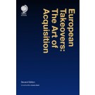 European Takeovers: The Art of Acquisition 2nd Edition