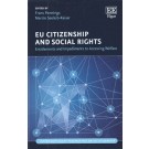 EU Citizenship and Social Rights: Entitlements and Impediments to Accessing Welfare