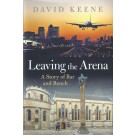 Leaving the Arena: A Story of Bench and Bar