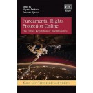 Fundamental Rights Protection Online: The Future Regulation of Intermediaries