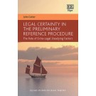 Legal Certainty in the Preliminary Reference Procedure: The Role of Extra-Legal Steadying Factors