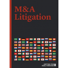 Getting the Deal Through: M&A Litigation 2018