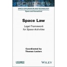 Space Law: Legal Framework for Space Activities