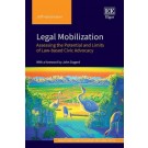 Legal Mobilization: Assessing the Potential and Limits of Law-based Civic Advocacy