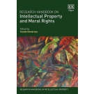 Research Handbook on Intellectual Property and Moral Rights