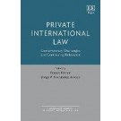 Private International Law: Contemporary Challenges and Continuing Relevance
