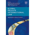 Global Private International Law: Adjudication without Frontiers