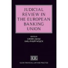 Judicial Review in the European Banking Union