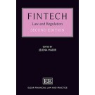 Fintech: Law and Regulation 2nd Edition