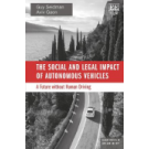 The Social and Legal Impact of Autonomous Vehicles: A Future without Human Driving