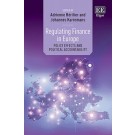 Regulating Finance in Europe: Policy Effects and Political Accountability