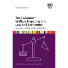 The Consumer Welfare Hypothesis in Law and Economics