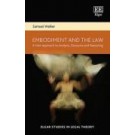 Embodiment and the Law: A New Approach to Analysis, Discourse and Reasoning