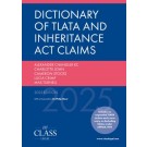 Dictionary of TLATA and Inheritance Act Claims 2025