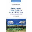 Determann's Field Guide to Data Privacy Law: International Corporate Compliance 5th Edition