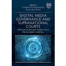 Digital Media Governance and Supranational Courts: Selected Issues and Insights from the European Judiciary