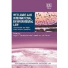 Wetlands and International Environmental Law: The Evolution and Impact of the Ramsar Convention