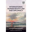 International Human Rights Law and Diplomacy
