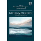 Non-Human Rights: Critical Perspectives