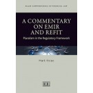 A Commentary on EMIR and Refit: Pluralism in the Regulatory Framework
